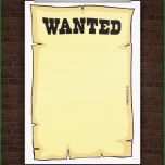 Außergewöhnlich Drucke Selbst Kostenlose Vorlage Wanted Plakat