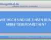 Bemerkenswert Wie Hoch Sind Zinsen Beim Arbeitgeberdarlehen