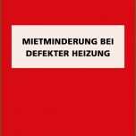 Beste Vorlage Für Eine Mietminderung Bei Defekter Heizung