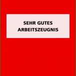 Hervorragen Muster Für Ein Sehr Gutes Arbeitszeugnis Focus Line