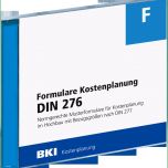 Unvergesslich formulare Kostenplanung Din 276 Bki